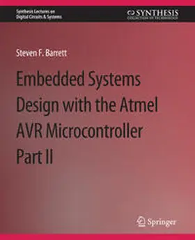 Barrett |  Embedded System Design with the Atmel AVR Microcontroller II | eBook | Sack Fachmedien