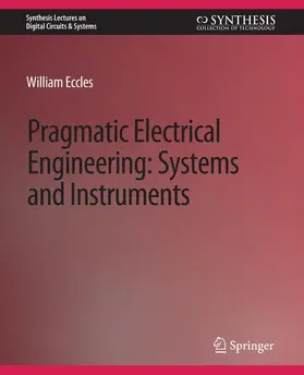 Eccles | Pragmatic Electrical Engineering | Buch | 978-3-031-79836-8 | sack.de