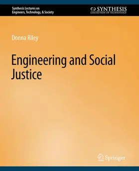 Riley |  Engineering and Social Justice | Buch |  Sack Fachmedien
