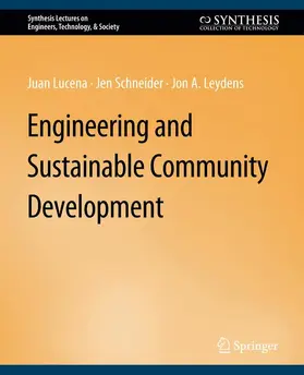 Lucena / Schneider / Leydens |  Engineering and Sustainable Community Development | Buch |  Sack Fachmedien