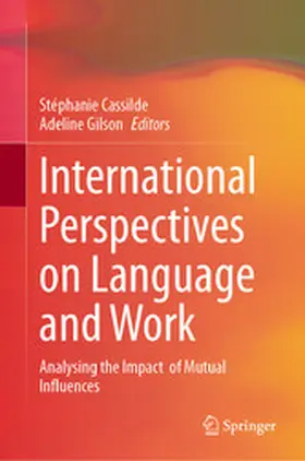 Cassilde / Gilson |  International Perspectives on Language and Work | eBook | Sack Fachmedien