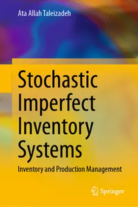 Taleizadeh |  Stochastic Imperfect Inventory Systems | Buch |  Sack Fachmedien