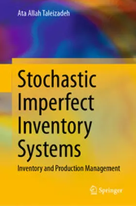 Taleizadeh | Stochastic Imperfect Inventory Systems | E-Book | sack.de