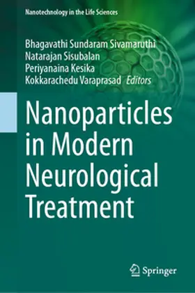 Sivamaruthi / Varaprasad / Sisubalan |  Nanoparticles in Modern Neurological Treatment | Buch |  Sack Fachmedien