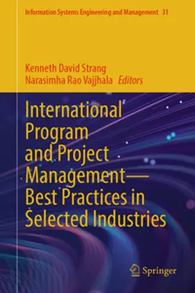 Vajjhala / Strang |  International Program and Project Management - Best Practices in Selected Industries | Buch |  Sack Fachmedien