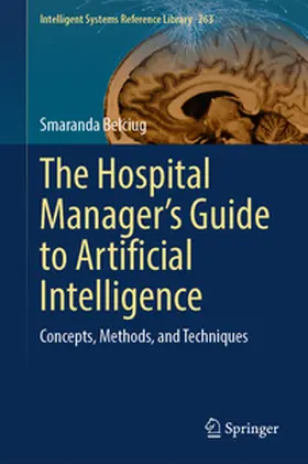 Belciug |  The Hospital Manager’s Guide to Artificial Intelligence | eBook | Sack Fachmedien