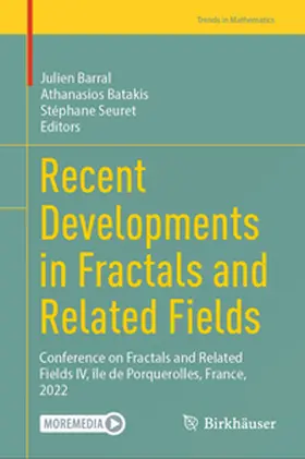 Barral / Batakis / Seuret |  Recent Developments in Fractals and Related Fields | eBook | Sack Fachmedien
