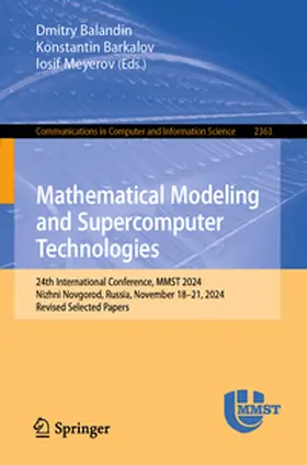 Balandin / Meyerov / Barkalov |  Mathematical Modeling and Supercomputer Technologies | Buch |  Sack Fachmedien