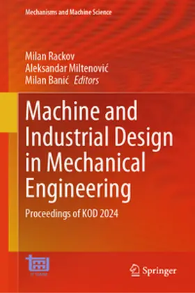 Rackov / Miltenovic / Miltenovic |  Machine and Industrial Design in Mechanical Engineering | eBook | Sack Fachmedien