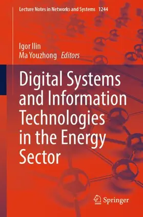 Ilin / Youzhong |  Digital Systems and Information Technologies in the Energy Sector | Buch |  Sack Fachmedien