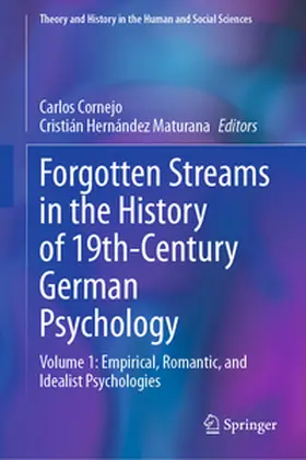 Cornejo / Hernández Maturana |  Forgotten Streams in the History of 19th-Century German Psychology | eBook | Sack Fachmedien
