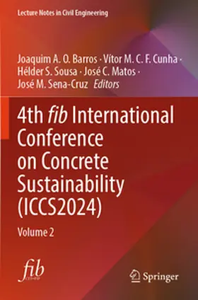 Barros / Cunha / Sousa |  4th fib International Conference on Concrete Sustainability (ICCS2024) | Buch |  Sack Fachmedien