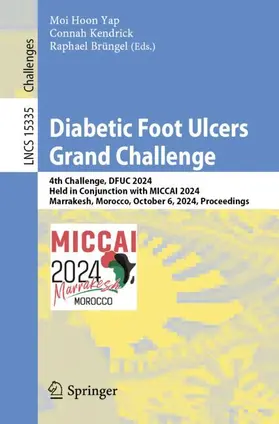Yap / Brüngel / Kendrick |  Diabetic Foot Ulcers Grand Challenge | Buch |  Sack Fachmedien