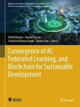 Kumar / Nayyar / Singh | Convergence of AI, Federated Learning, and Blockchain for Sustainable Development | E-Book | sack.de