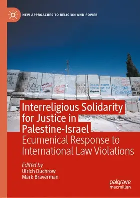 Duchrow / Braverman |  Interreligious Solidarity for Justice in Palestine-Israel | Buch |  Sack Fachmedien