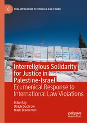 Duchrow / Braverman |  Interreligious Solidarity for Justice in Palestine-Israel | eBook | Sack Fachmedien