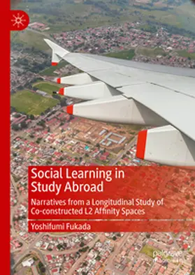 Fukada | Social Learning in Study Abroad | Buch | 978-3-031-81043-5 | www2.sack.de