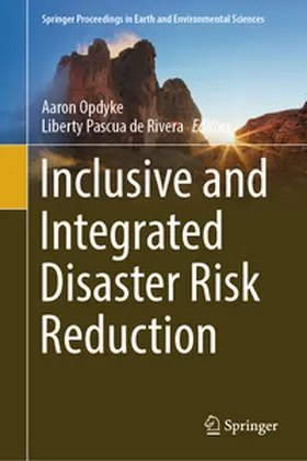 Opdyke / Pascua de Rivera |  Inclusive and Integrated Disaster Risk Reduction | eBook | Sack Fachmedien