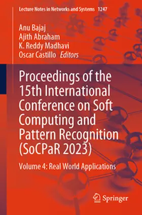 Bajaj / Abraham / Madhavi | Proceedings of the 15th International Conference on Soft Computing and Pattern Recognition (SoCPaR 2023) | E-Book | sack.de