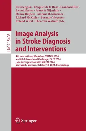 Su / Wiest / de la Rosa |  Image Analysis in Stroke Diagnosis and Interventions | Buch |  Sack Fachmedien