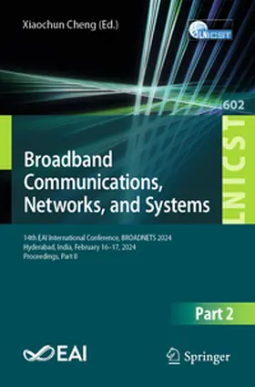 Cheng |  Broadband Communications, Networks, and Systems | eBook | Sack Fachmedien