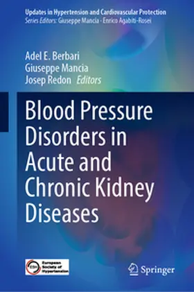 Berbari / Redon / Mancia |  Blood Pressure Disorders in Acute and Chronic Kidney Diseases | Buch |  Sack Fachmedien