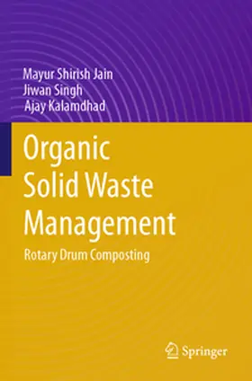 Jain / Kalamdhad / Singh |  Organic Solid Waste Management | Buch |  Sack Fachmedien