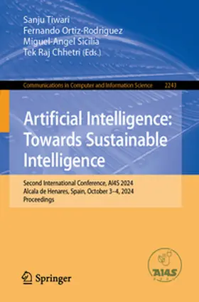 Tiwari / Ortiz-Rodriguez / Sicilia |  Artificial Intelligence: Towards Sustainable Intelligence | eBook | Sack Fachmedien