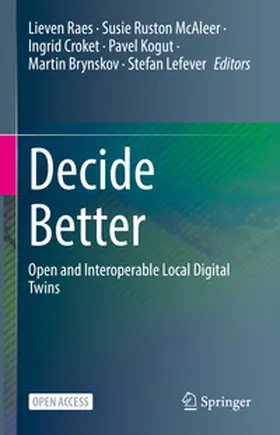 Raes / Ruston McAleer / Lefever |  Decide Better | Buch |  Sack Fachmedien