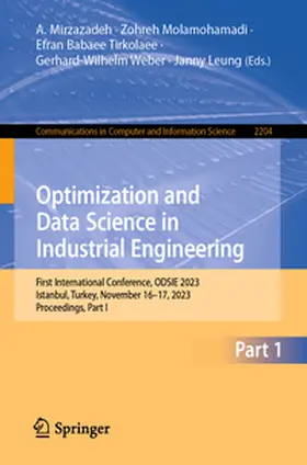 Mirzazadeh / Molamohamadi / Babaee Tirkolaee |  Optimization and Data Science in Industrial Engineering | eBook | Sack Fachmedien
