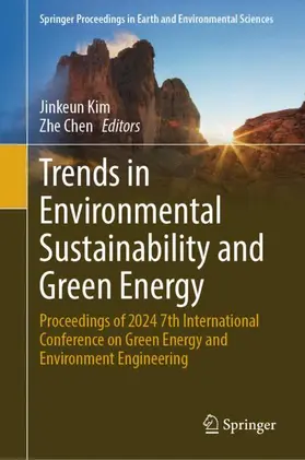 Chen / Kim |  Trends in Environmental Sustainability and Green Energy | Buch |  Sack Fachmedien