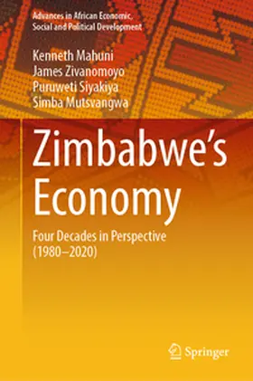 Mahuni / Zivanomoyo / Siyakiya |  Zimbabwe’s Economy | eBook | Sack Fachmedien
