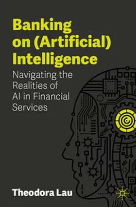 Lau |  Banking on (Artificial) Intelligence | Buch |  Sack Fachmedien