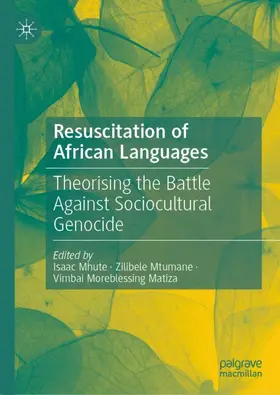 Mhute / Matiza / Mtumane |  Resuscitation of African Languages | Buch |  Sack Fachmedien