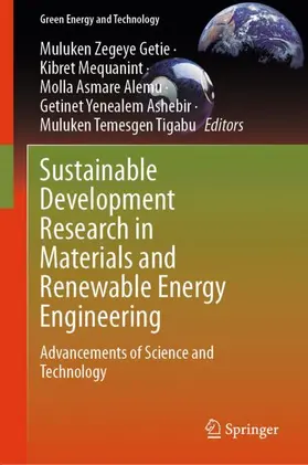 Getie / Mequanint / Tigabu |  Sustainable Development Research in Materials and Renewable Energy Engineering | Buch |  Sack Fachmedien