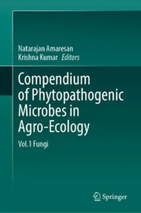 Amaresan / Kumar |  Compendium of Phytopathogenic Microbes in Agro-Ecology | eBook | Sack Fachmedien