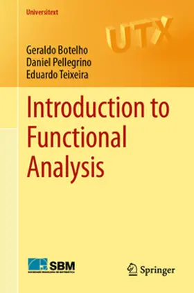 Botelho / Pellegrino / Teixeira | Introduction to Functional Analysis | E-Book | sack.de