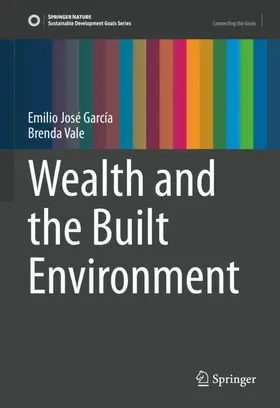 Vale / García |  Wealth and the Built Environment | Buch |  Sack Fachmedien