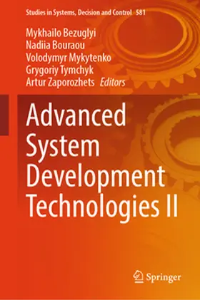 Bezuglyi / Bouraou / Zaporozhets |  Advanced System Development Technologies II | Buch |  Sack Fachmedien