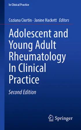 Ciurtin / Hackett |  Adolescent and Young Adult Rheumatology In Clinical Practice | eBook | Sack Fachmedien