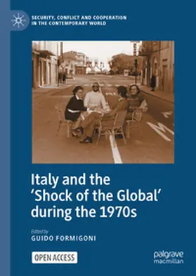 Formigoni |  Italy and the 'Shock of the Global' during the 1970s | Buch |  Sack Fachmedien