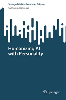 Karimova |  Humanizing AI with Personality | eBook | Sack Fachmedien