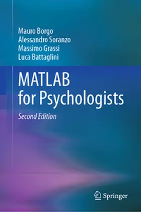 Borgo / Battaglini / Soranzo |  MATLAB for Psychologists | Buch |  Sack Fachmedien
