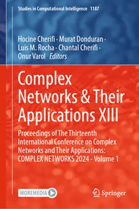 Cherifi / Donduran / Rocha | Complex Networks & Their Applications XIII | E-Book | sack.de