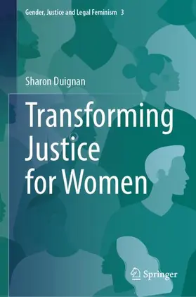Duignan |  Transforming Justice for Women | Buch |  Sack Fachmedien