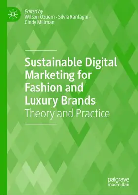 Ozuem / Ranfagni / Millman |  Sustainable Digital Marketing for Fashion and Luxury Brands | Buch |  Sack Fachmedien