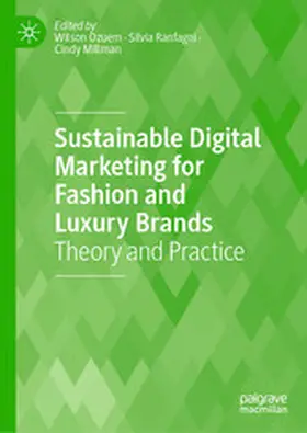 Ozuem / Ranfagni / Millman |  Sustainable Digital Marketing for Fashion and Luxury Brands | eBook | Sack Fachmedien
