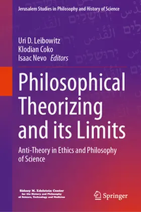 Leibowitz / Coko / Nevo |  Philosophical Theorizing and its Limits | Buch |  Sack Fachmedien