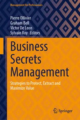 Ollivier / Bell / De Leon |  Business Secrets Management | eBook | Sack Fachmedien