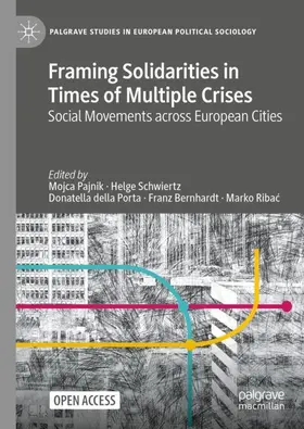 Pajnik / Schwiertz / della Porta |  Framing Solidarities in Times of Multiple Crises | Buch |  Sack Fachmedien